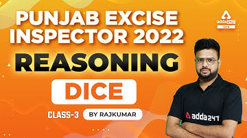 Punjab Excise Inspector 2022 | Reasoning |Dice #3 By Raj Kumar