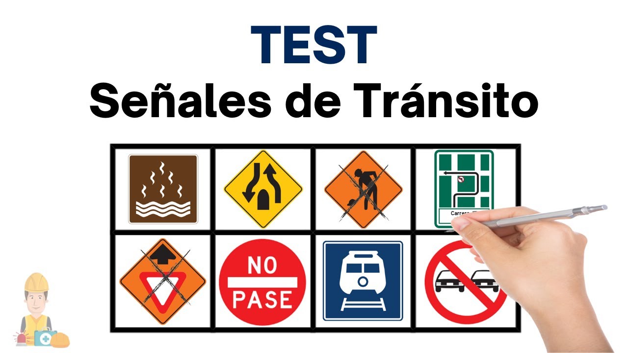 TEST Señales de Transito⛔🚸♿ | seguridadysalud