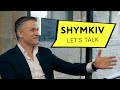 Let's talk - Dmytro Shymkiv