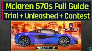 Asphalt 9 - McLaren 570s Event | Full Touchdrive Guide - Trial + Unleashed + Contest screenshot 4