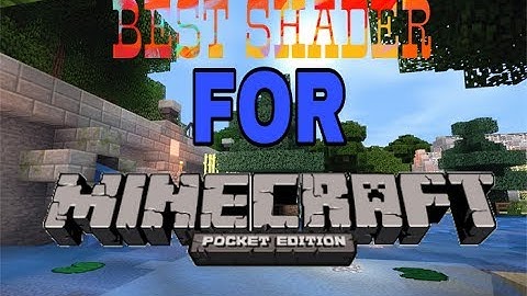 Best Shader for Minecraft Pocket edition// SSPE Lightweight Shader for Minecraft Pocket edition