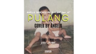 K-CLIQUE - Pulang | Cover by Angelo ( Video lyric || Versaun Tetun )