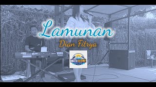 LAMUNAN - Dian Fitrya live WG Music @watugedhe