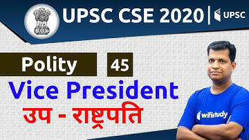 4:00 PM - UPSC CSE 2020 | Polity by Pawan Sir | Vice President