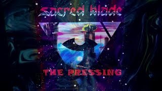 Sacred Blade - The Pressing
