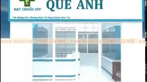 THIẾT KẾ NHÀ THUỐC TÂY GPP QUẾ ANH TẠI QUẬN 6, TPHCM - NỘI THẤT AEROS