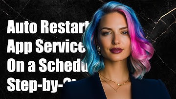 How to Automatically Restart an App Service on a Schedule: Step-by-Step Guide