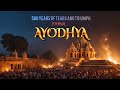 Ayodhya | 500 Years of Tears and Triumph | Struggle for Ram Temple | Bharat Varsh project