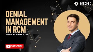 Denial Management In RCM | RCRHUB | RCM | Revenue Cycle Resources HUB | RCR