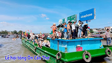 Lễ hội tống Phong (Tống Ôn) Cần Thơ 2023