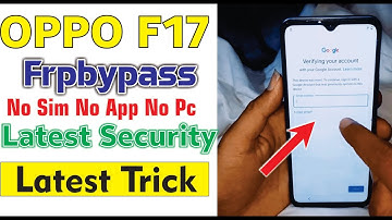 Oppo F17 FRP BYPASS Android 11 (Without PC) New Security Code Not Working All Model Same Process