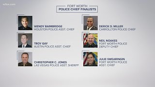 Who will be Fort Worth's next police chief? Six finalists answer questions from the public