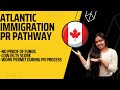 Atlantic immigration program aip permanent residence to canada unconventional immigrants