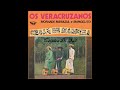 Os Veracruzanos - Chalé de Madeira 1978