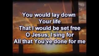 This Is Amazing Grace  Phil Wickham Worship Video with lyrics