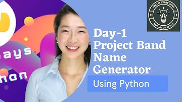 Day 1 Python Project | Band Name Generator Project | Udemy 100 days 100 projects | Daily New Project