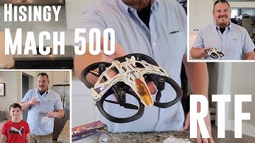 Hisingy - Mach 500 - RTF Drone Kit - Maiden Flights + Unbox & Setup