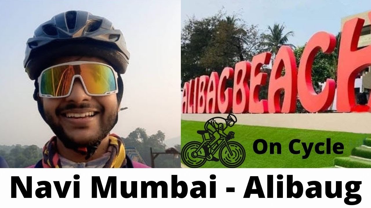 Navi Mumbai to Alibaug | Cycling vlog | Alibaug Beach | Part 1|