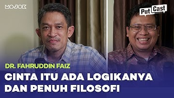 DR. FAHRUDDIN FAIZ: DENGAN FILSAFAT, CINTA BISA JADI KARYA #PutCast