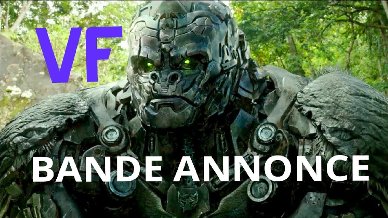 TRANSFORMERS 7 NOUVELLE BANDE-ANNONCE VF - YouTube