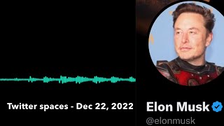 Elon Musk on Stage - 1h Interview with Elon Musk, Dec 22, 2022