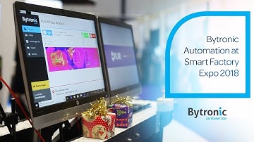 Bytronic Automation and LineView Solutions at Smart Factory Expo 2018