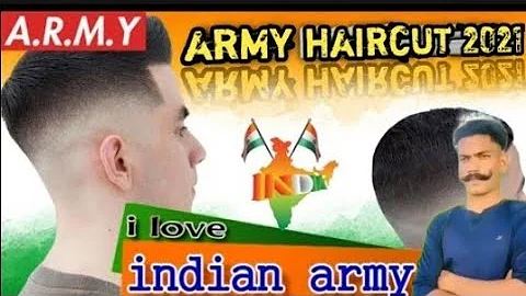 INDIAN ARMY HAIRCUT 2021!! INDIAN ARMY haircuts new