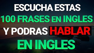 🧠✅ SI APRENDES ESTAS FRASES PODRAS DOMINAR EL INGLES MUY RAPIDO Y FACIL 🔥 APRENDE INGLES RAPIDO 😱