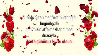 Arefe Günü En Güzel Arafe Mesajları En Güzel Dualar Arefe Gününüz Mübarek Olsun