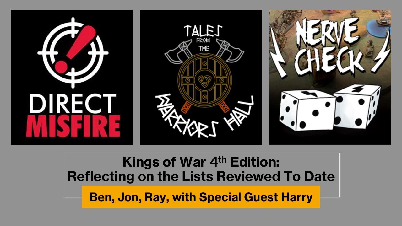 Kings of War 4th Edition: Reflecting on the Lists Reviewed To Date