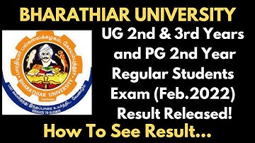 Bharathiar University Regular Students Feb.2022 Exam Result Released|UG & PG Except 1st Years|Tamil