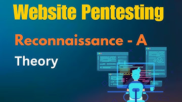 Web App PenTesting: Reconnaissance - A  | L8