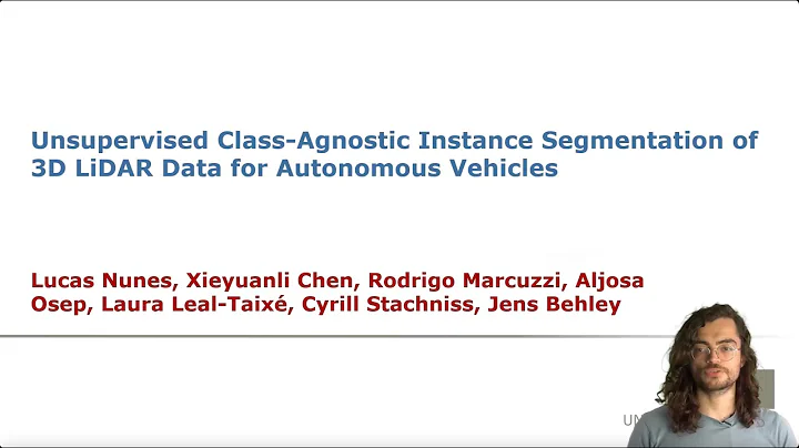 Talk by L. Nunes: Unsupervised Class-Agnostic Instance Segmentation of 3D LiDAR Data (RAL-IROS'22)