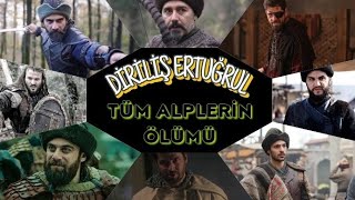 Diriliş Ertuğrul Tüm Alplerin Ölümü