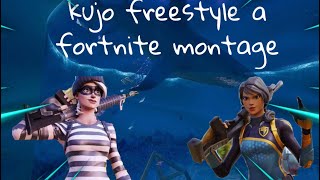 kujo freestyle a fortnite montage