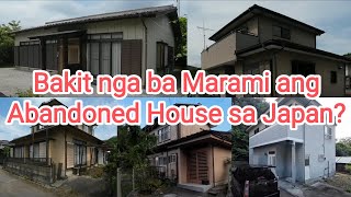 Bakit nga ba Marami ang Abandoned House Sa Japan? | FilipinoJapaneseCouple