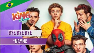 * NSYNC - Bye Bye Bye (De Deadpool e Wolverine/Versão em Português)