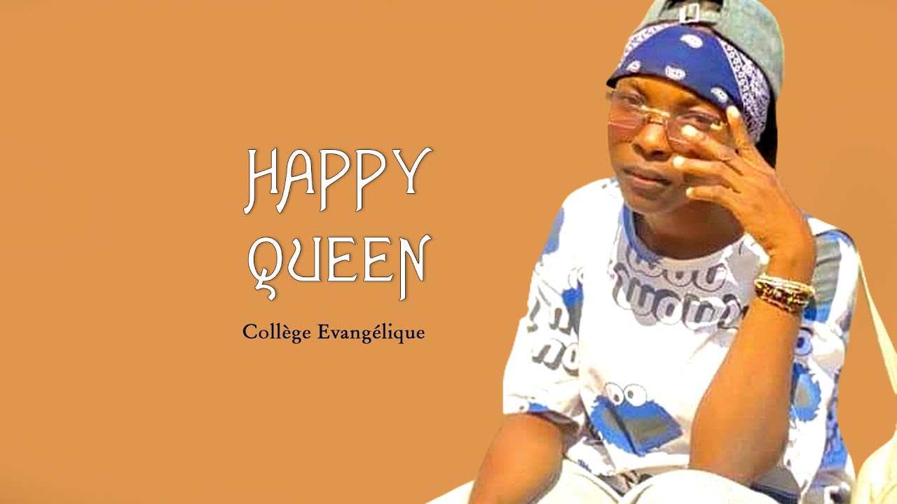 Happy Queen_-_collège évangélique