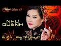 Như Quỳnh - Buồn Làm Chi Em Ơi | Official Music Video