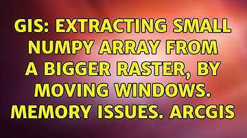 GIS: Extracting small numpy array from a bigger raster, by moving windows. Memory issues. ArcGIS