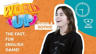 Word Up! - Game 4 - Sophie - A fast, fun English vocabulary game!