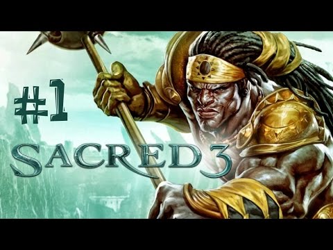 Sacred 3. Прохождение. Часть 1 (Начало)