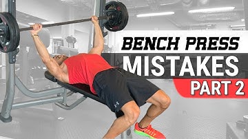 How To Bench Press - The Bar Descent Phase (Part 2) (AVOID THESE 7 MISTAKES!)