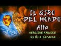 Alfa - Il Giro Del Mondo (Karaoke version by Elia Saracca)