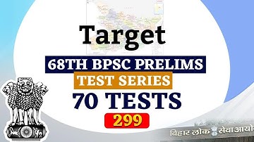 Target  68th BPSC Prelims Test Series 70 Tests 299