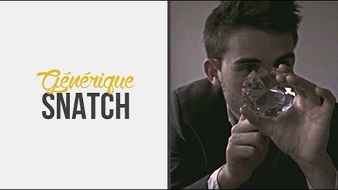 SNATCH - Remake Opening Credits