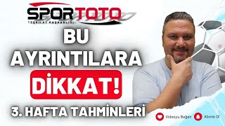 Spor Toto 3. Hafta Tahminleri Bu Ayrıntılara Dikkat İddaabilir Tv
