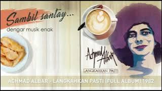 Langkahkan Pasti - Achmad Albar (1982)