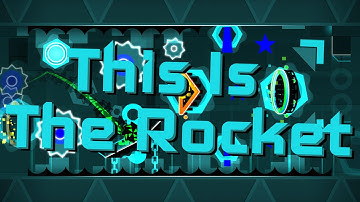 Geometry Dash - This Is The Rocket by XeNone87