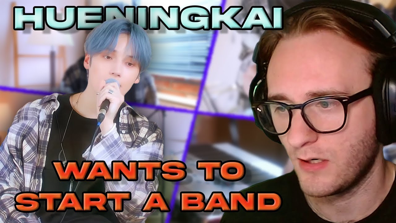 REACTING TO HUENINGKAI Wants to Start a Band - EP.0